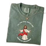 All the Cool People Are Born in December – Funny Jesus Birthday T-Shirt