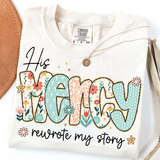 His Mercy Rewrote My Story Christian T-Shirt Floral Faith Comfort Colors Tee