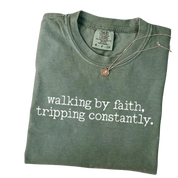 Walking by Faith, Tripping Constantly – Funny Minimalist Christian T-Shirt