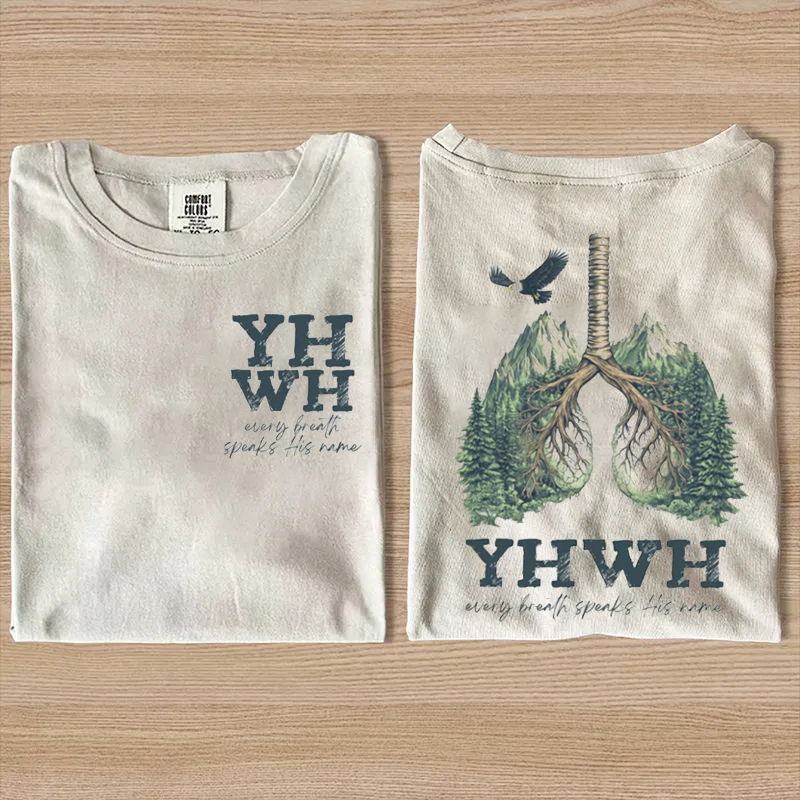 YHWH “Every Breath Speaks His Name” Tee